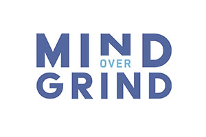 Mind Over Grind